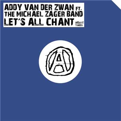 Let's All Chant (feat. The Michael Zager Band)/Addy van der Zwan