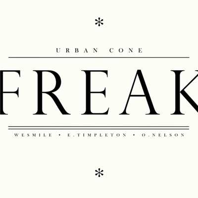 Freak (WeSmile Remix)/Urban Cone