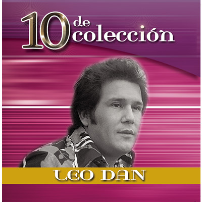 アルバム/10 De Coleccion/Leo Dan