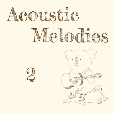 Acoustic Melodies 2/itsuki