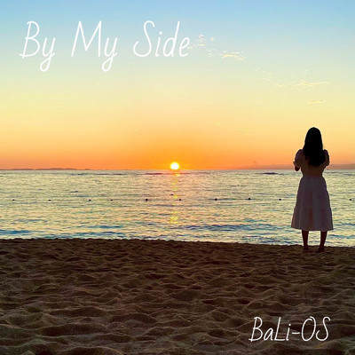 シングル/By My Side/BaLi-OS