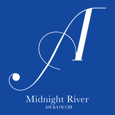 シングル/Midnight River/相知 明日香