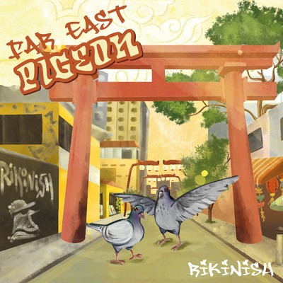 Far East Pigeon/Rikinish