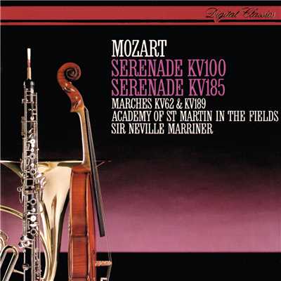 Mozart: Serenades K. 100 & 185 & Marches/サー・ネヴィル・マリナー／アカデミー・オブ・セント・マーティン・イン・ザ・フィールズ