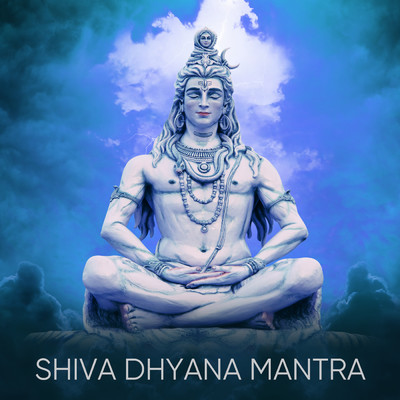 Shiva Dhyana Mantra/Abhilasha Chellam