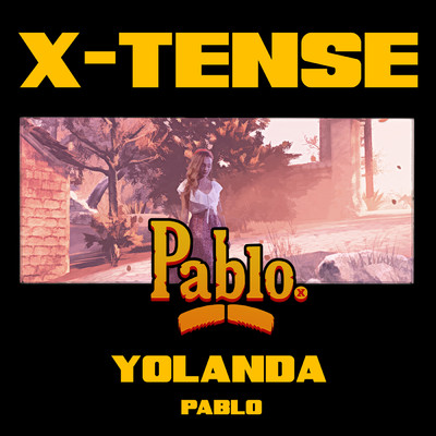 シングル/Yolanda (Explicit) (featuring Los Cavakitos)/X-Tense
