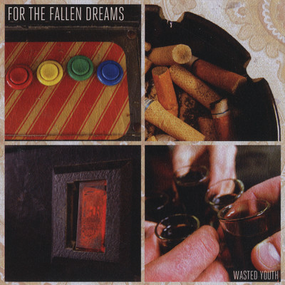 Wasted Youth/For The Fallen Dreams