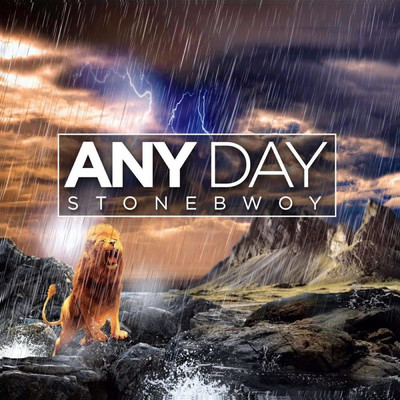 Any Day/Stonebwoy
