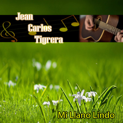 Amorcito De Mi Vida/Jean Carlos Tigrera