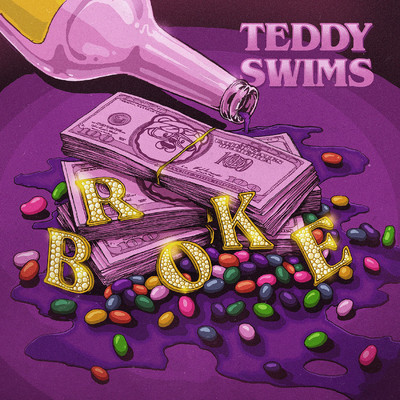 シングル/Broke/Teddy Swims