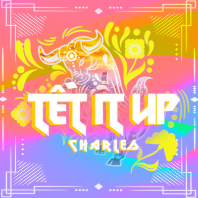Tet It Up (Beat)/CHARLES.