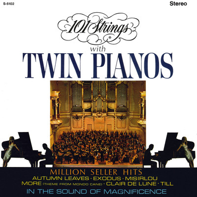 アルバム/101 Strings (with Twin Pianos) [Remaster from the Original Alshire Tapes]/101 Strings Orchestra
