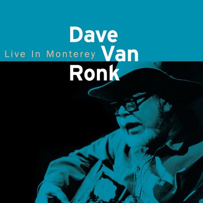 You've Been A Good Old Wagon But You Done Broke Down/Dave Van Ronk