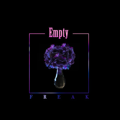 シングル/Empty/FREAK
