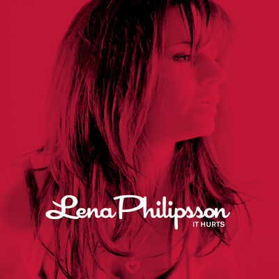 アルバム/It Hurts/Lena Philipsson