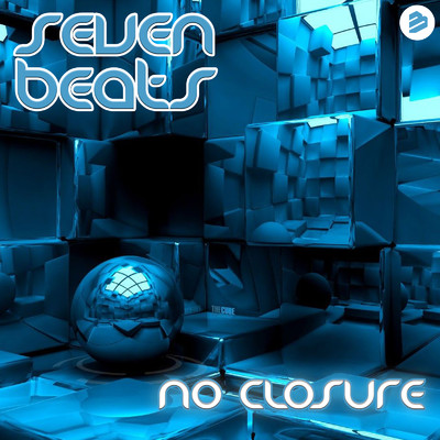 No Closure/Seven Beats