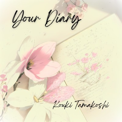 Your Diary/玉腰 向輝