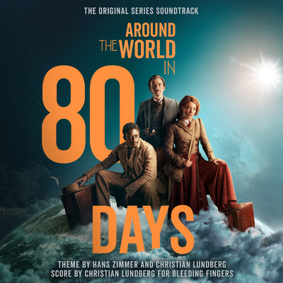 Around The World In 80 Days (Music From The Original TV Series)/ハンス・ジマー／Christian Lundberg
