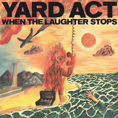 When the Laughter Stops (featuring Katy J Pearson)/Yard Act