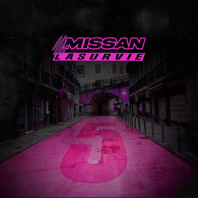 シングル/La survie (Pink Street) (Explicit)/Missan