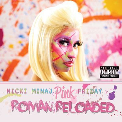 アルバム/Pink Friday ... Roman Reloaded (Explicit) (Japan Version 2)/ニッキー・ミナージュ