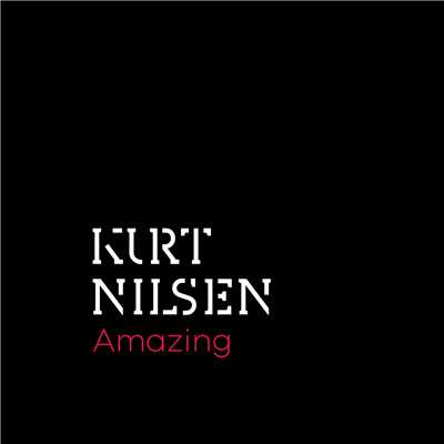 シングル/Never Stopped Dreaming/Kurt Nilsen