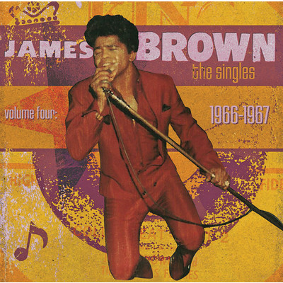 The Singles Vol. 4: 1966-1967/ジェームス・ブラウン