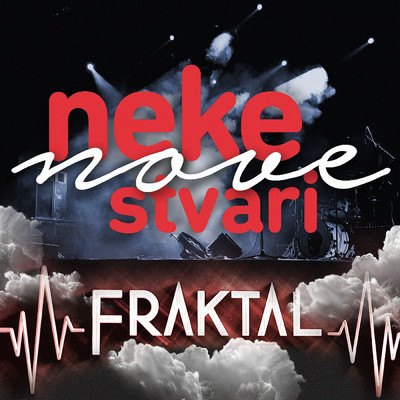 シングル/Neke Nove Stvari/FRAKTAL