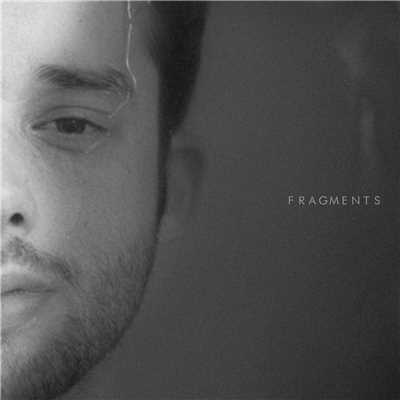 シングル/Fragments/Jaymes Young