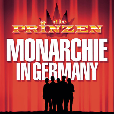 アルバム/Monarchie in Germany/Die Prinzen
