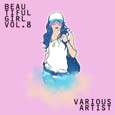 Beautiful Girls, Vol. 8/Various Artists