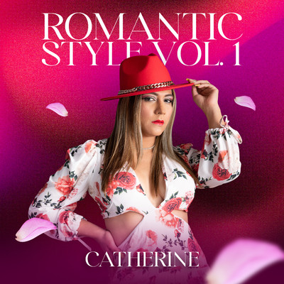 Romantic Style Vol. 1/Catherine