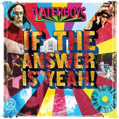 シングル/If the Answer Is Yeah/The Waterboys