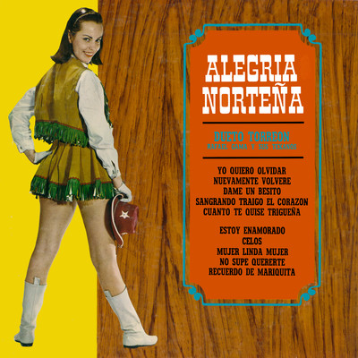 Alegria Nortena (Remaster from the Original Azteca Tapes)/Dueto Torreon & Rafael Gama y Sus Texanos