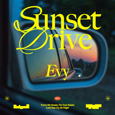 Sunset Drive/Evy