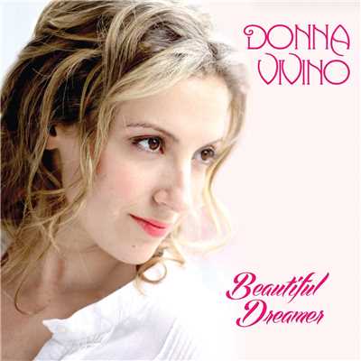 Beautiful Dreamer/Donna Vivino