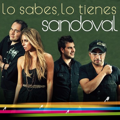 シングル/Lo sabes, lo tienes (Espanol)/Sandoval