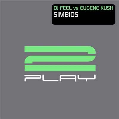 DJ Feel & Eugene Kush
