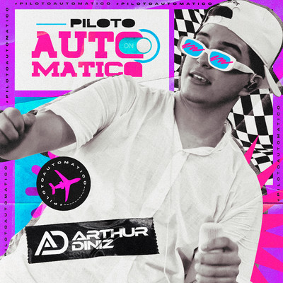 アルバム/Piloto Automatico/Arthur Diniz