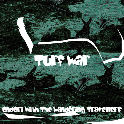 シングル/Turf War/Ondori with The Wandering Travellers