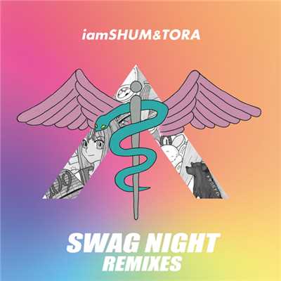 SWAG NIGHT (VIVID Remix)/iamSHUM&TORA