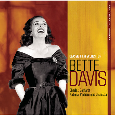 アルバム/Classic Film Scores: Bette Davis/Charles Gerhardt