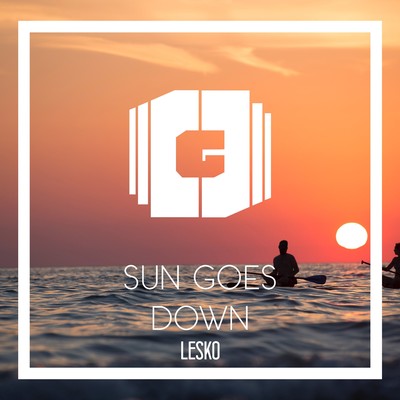 Sun Goes Down/Lesko
