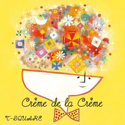 アルバム/Creme de la Creme/THE SQUARE