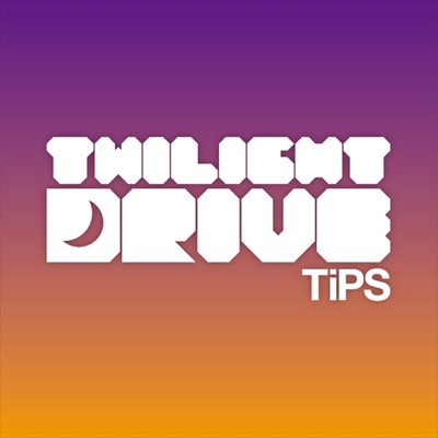 シングル/Twilight Drive/TiPS