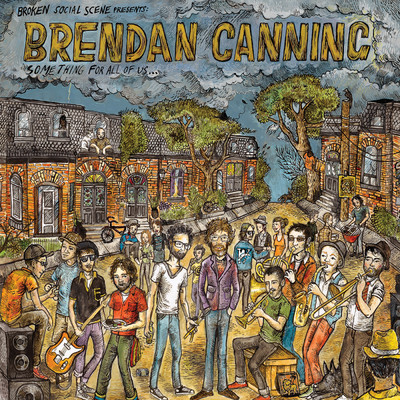 Something For All Of Us/Brendan Canning