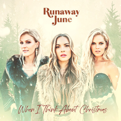 アルバム/When I Think About Christmas - EP/Runaway June
