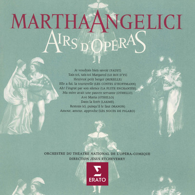Airs d'operas/Martha Angelici