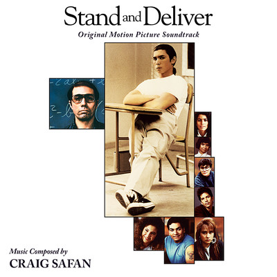 Stand and Deliver (Original Motion Picture Soundtrack)/Craig Safan