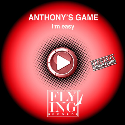 I'm Easy (Club Mix)/Anthony's Game